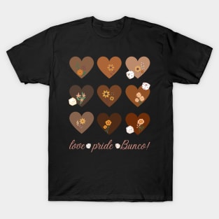 Black Melanin Wildflower Hearts Love Pride Bunco! T-Shirt